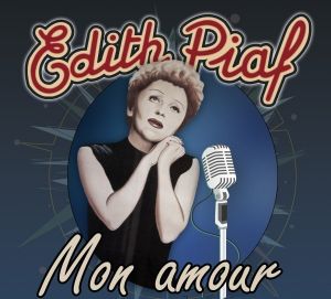 Edith Piaf - Mon Amour