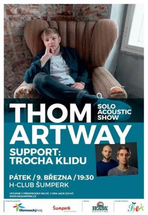 Thom Artway a Trocha Klidu