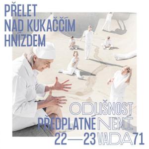 PŘELET NAD KUKAČČÍM HNÍZDEM 