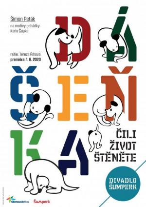 DÁŠEŇKA ČILI ŽIVOT ŠTĚNĚTE / zájezd - Lanškroun