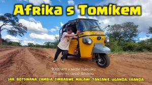 TOMÍK NA CESTÁCH - Afrika s tuktukem