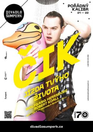 ČIK: JÍZDA TVÝHO ŽIVOTA / školy + volný prodej
