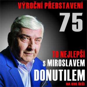 MIROSLAV DONUTIL - Na kus řeči
