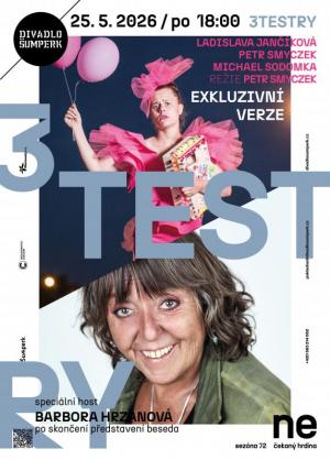 3testry / speciální host Barbora Hrzánová - po skončení představení beseda