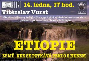ETIOPIE – ZEMĚ, KDE SE POTKÁVÁ PEKLO S NEBEM